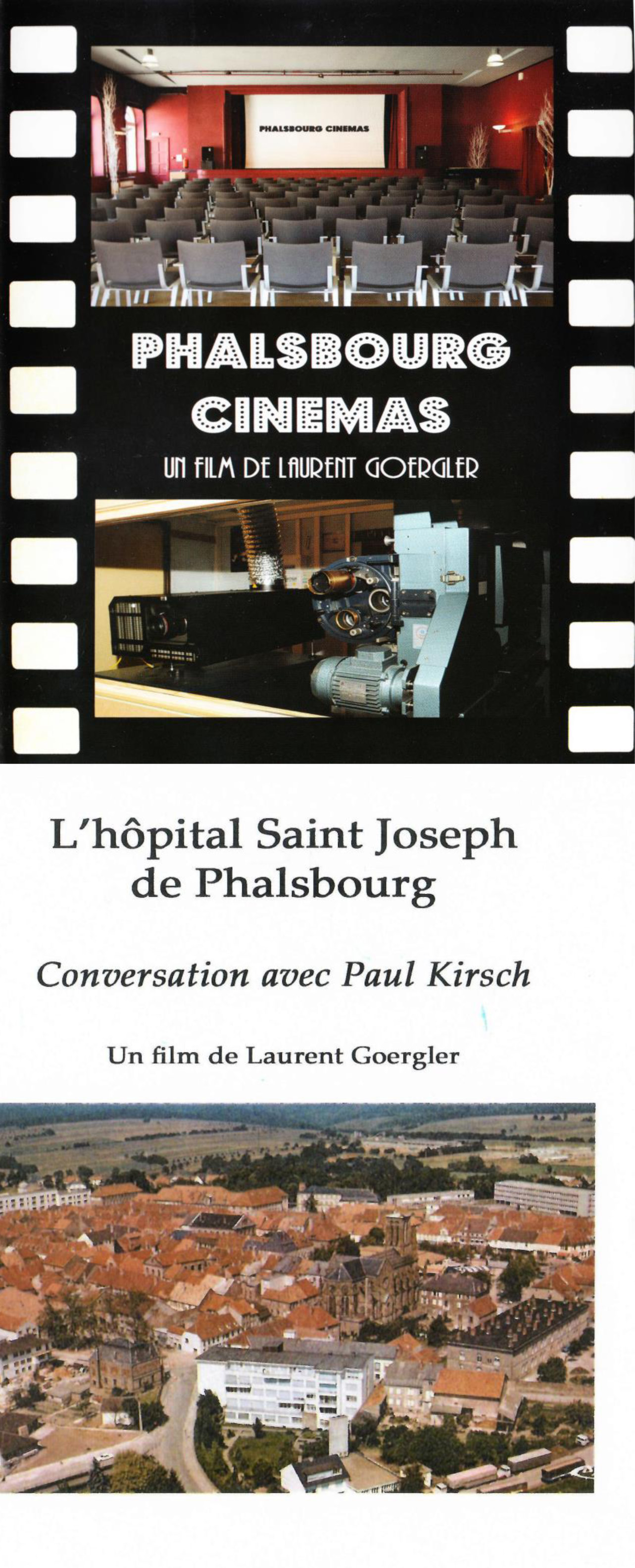 Phalsbourg Cinémas & L'Hôpital St Joseph de Phalsbourg
